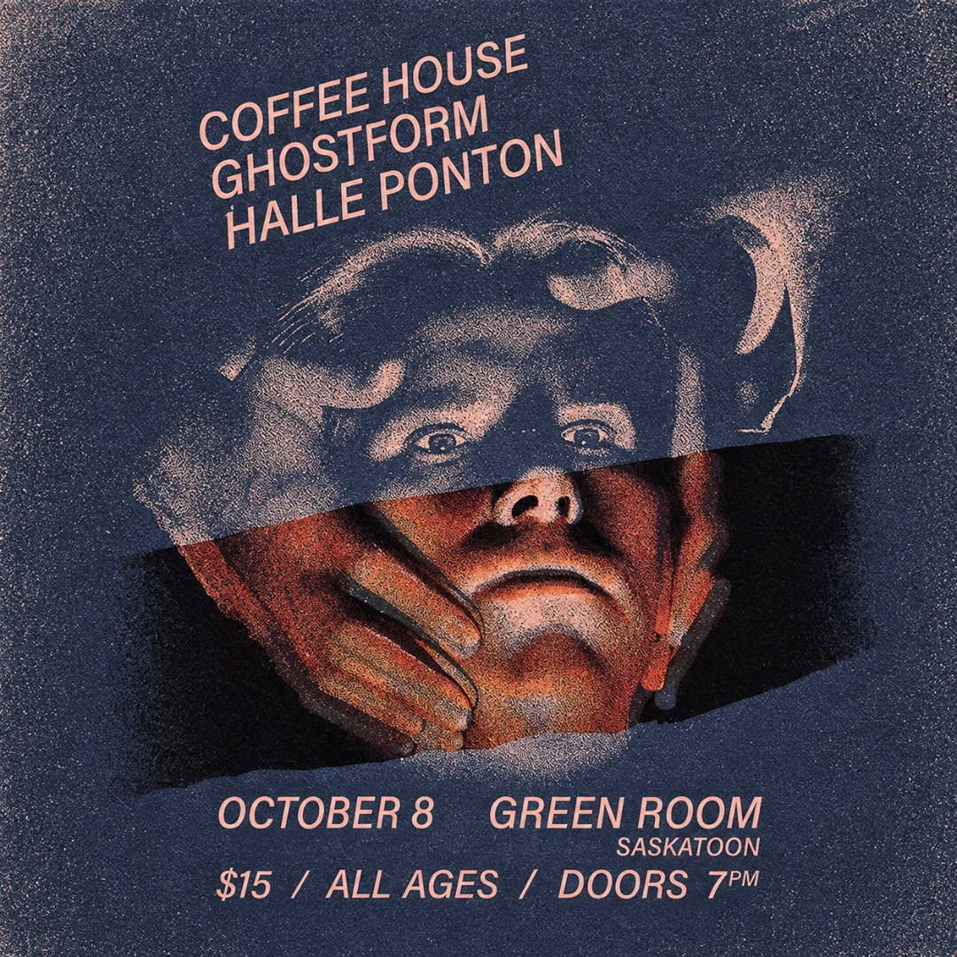 Coffee House, Ghostform, and Halle Ponton