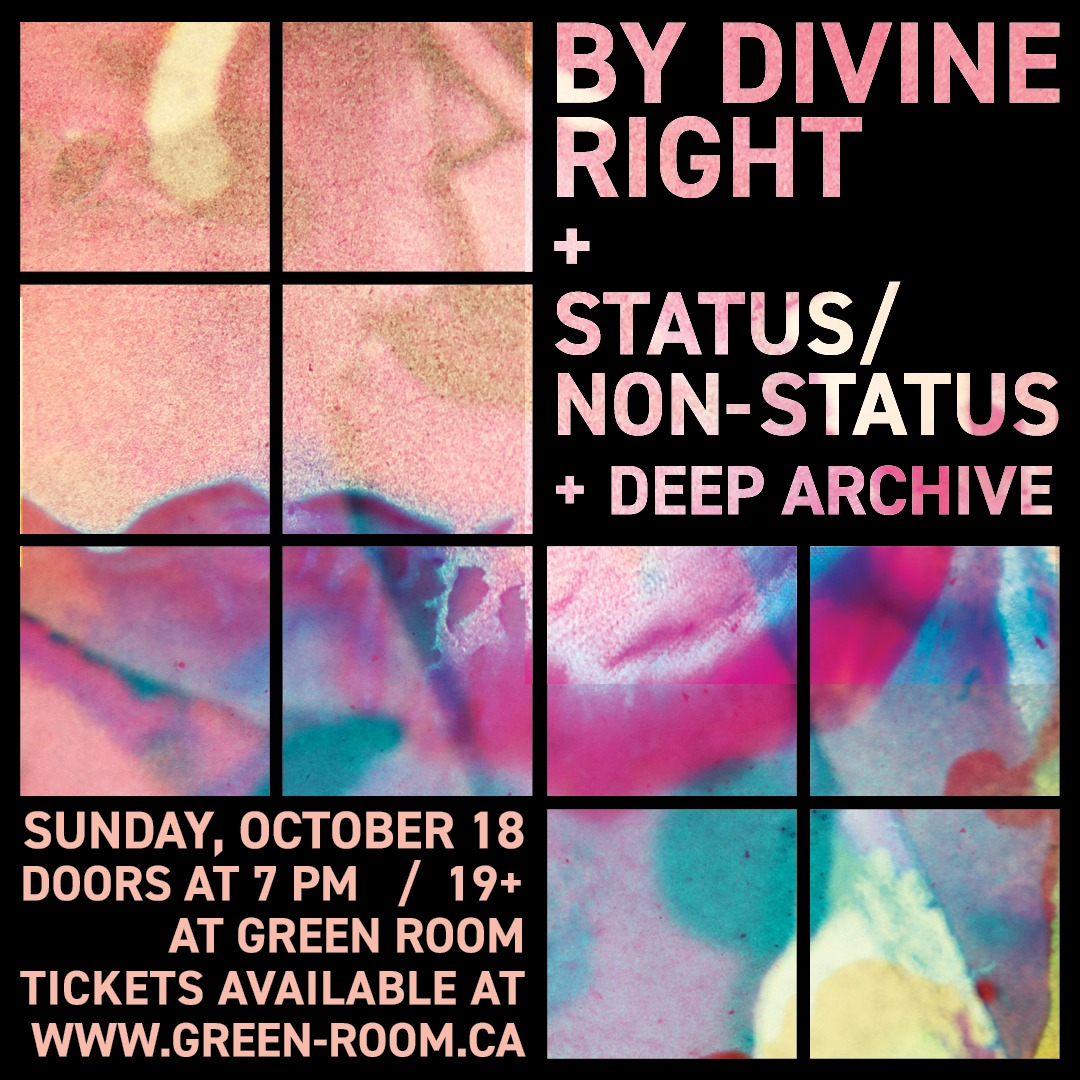 By Divine Right & Status / Non Status W/ Deep Archive